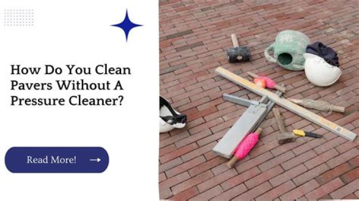 How do you clean pavers?