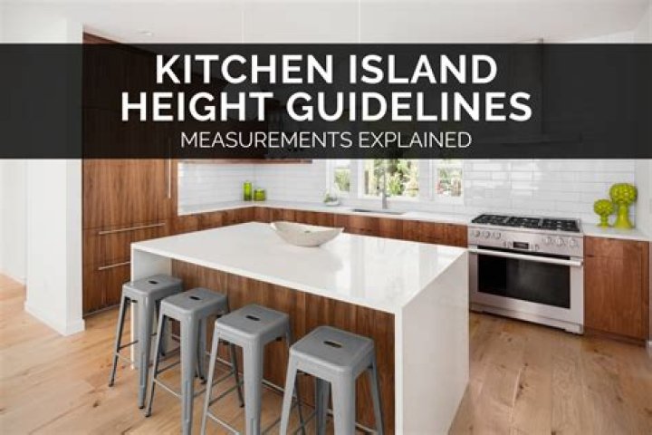 How high is a kitchen island supposed to be?