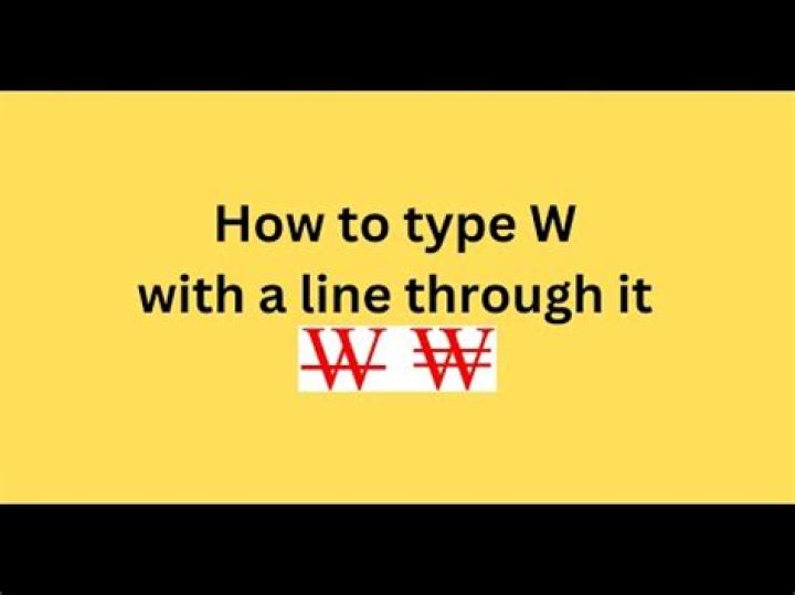 What is the W with a line through it?