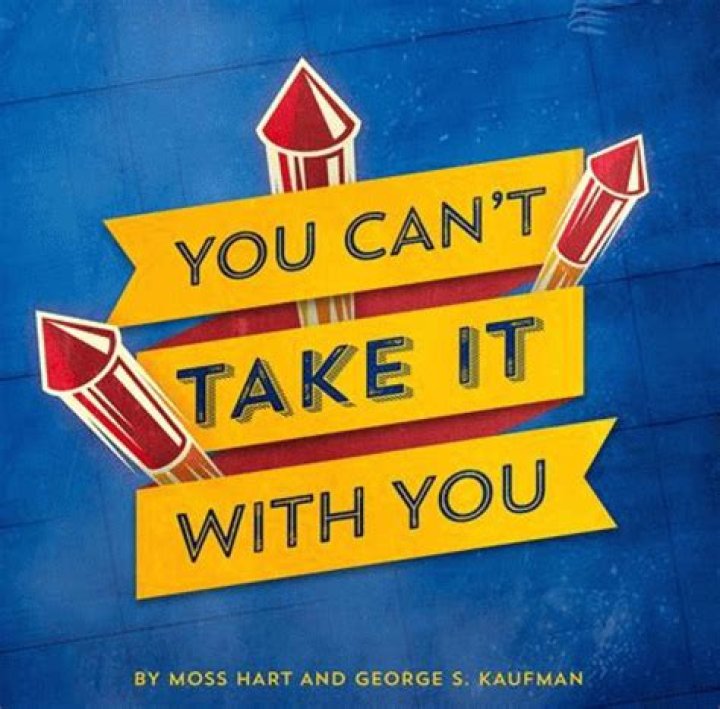 What year does you can't take it with you take place?